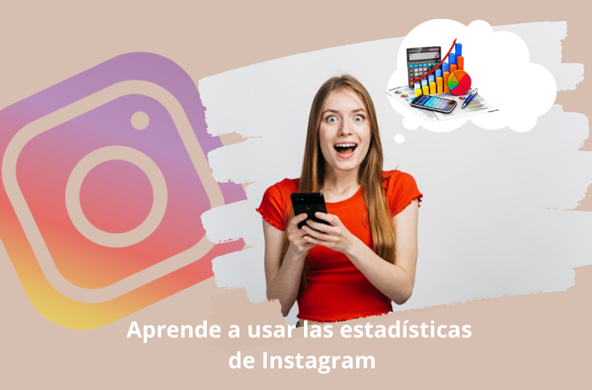 Cómo aprender a leer las estadísticas de Instagram